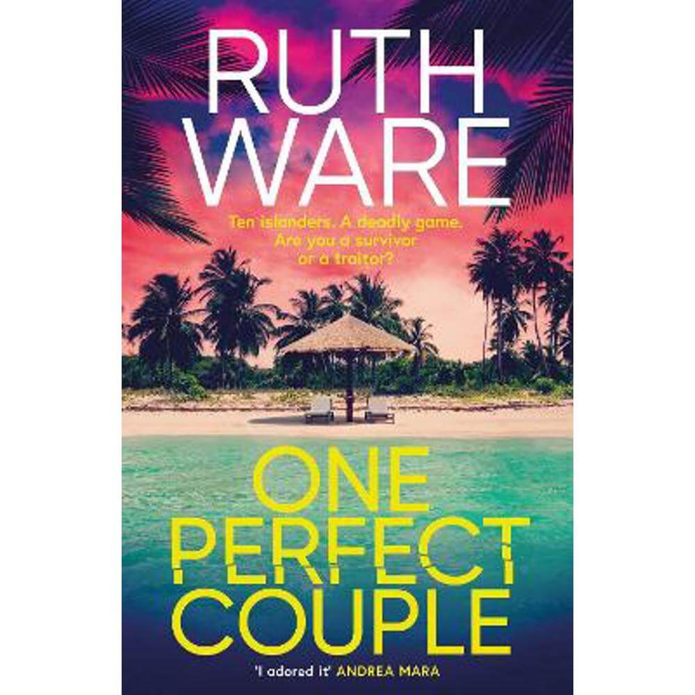 One Perfect Couple: Your new summer obsession for fans of The Traitors (Hardback) - Ruth Ware